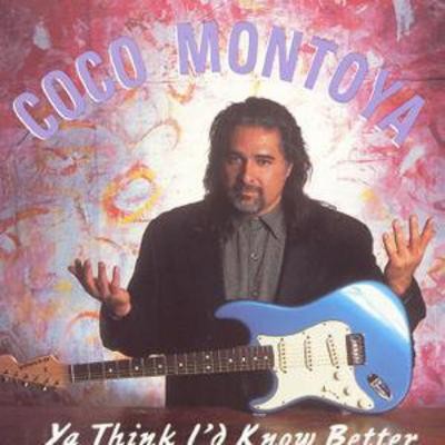 Coco montoya think - montoya:, ya